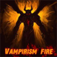Vampirism Fire